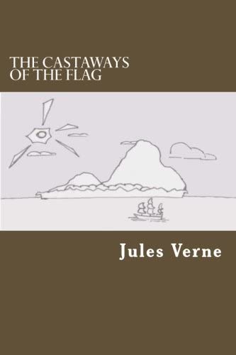 The Castaways of the Flag