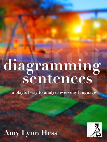 Diagramming Sentences