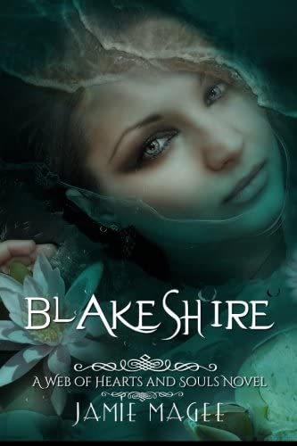 Blakeshire (Web of Hearts and Souls)