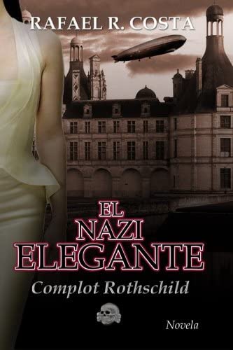 El nazi elegante (Spanish Edition)