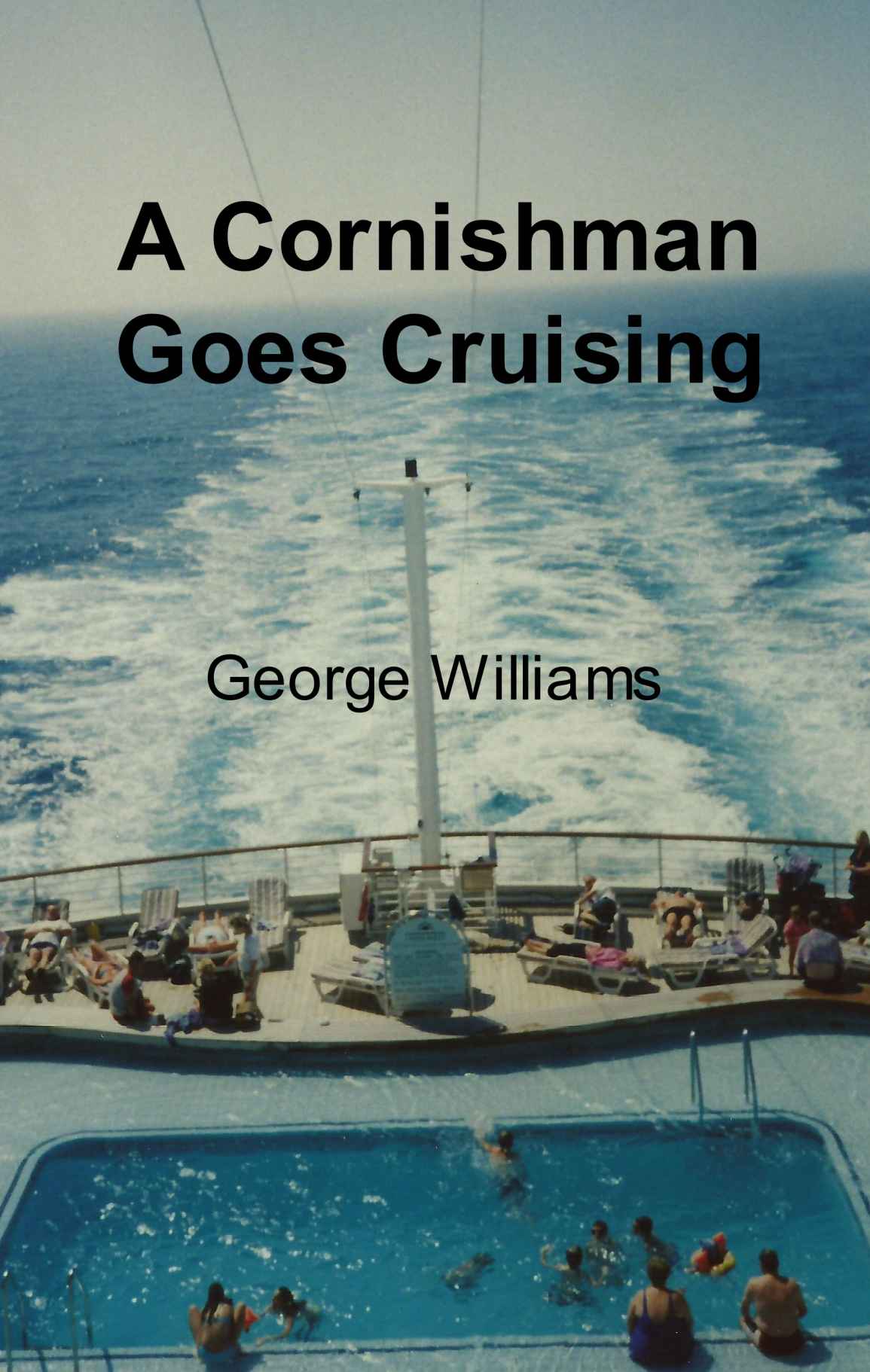 A Cornishman Goes Cruising