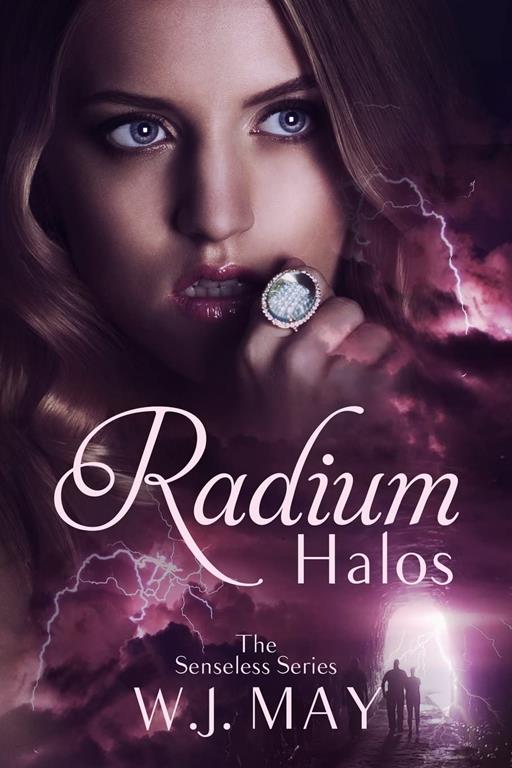 Radium Halos (The Senseless Series) (Volume 1)