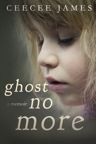 Ghost No More: a memoir