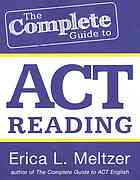 The Complete Guide to ACT Reading