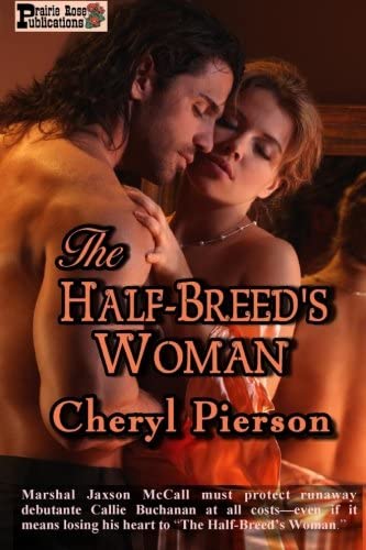 The Half-Breed's Woman