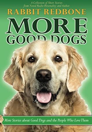More Good Dogs