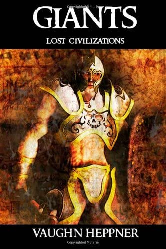 Giants (Lost Civilizations) (Volume 1)