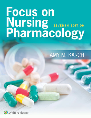 Focus on Nursing Pharmacology