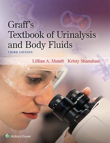 Graff's Textbook of Urinalysis and Body Fluids