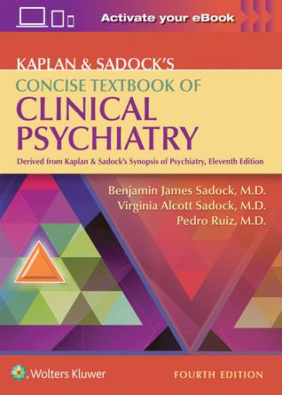 Kaplan  Sadock's Concise Textbook of Clinical Psychiatry