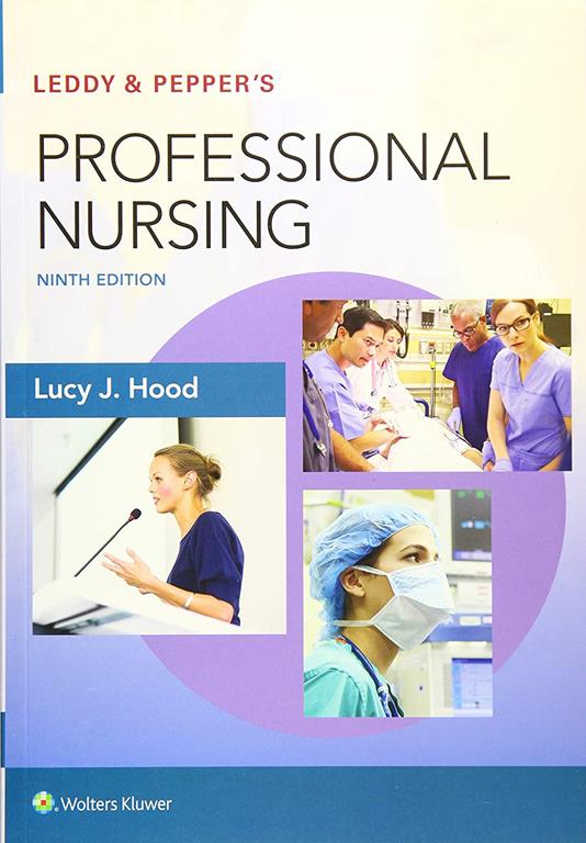 Leddy &amp; Pepper's Professional Nursing