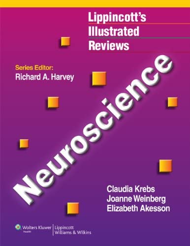 Kinesiology + Lippincott Illustrated Reviews Neuroscience, North American Edition