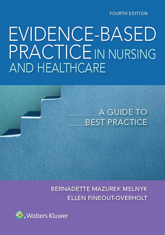 Evidence-Based Practice in Nursing  Healthcare