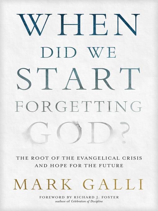 When Did We Start Forgetting God?