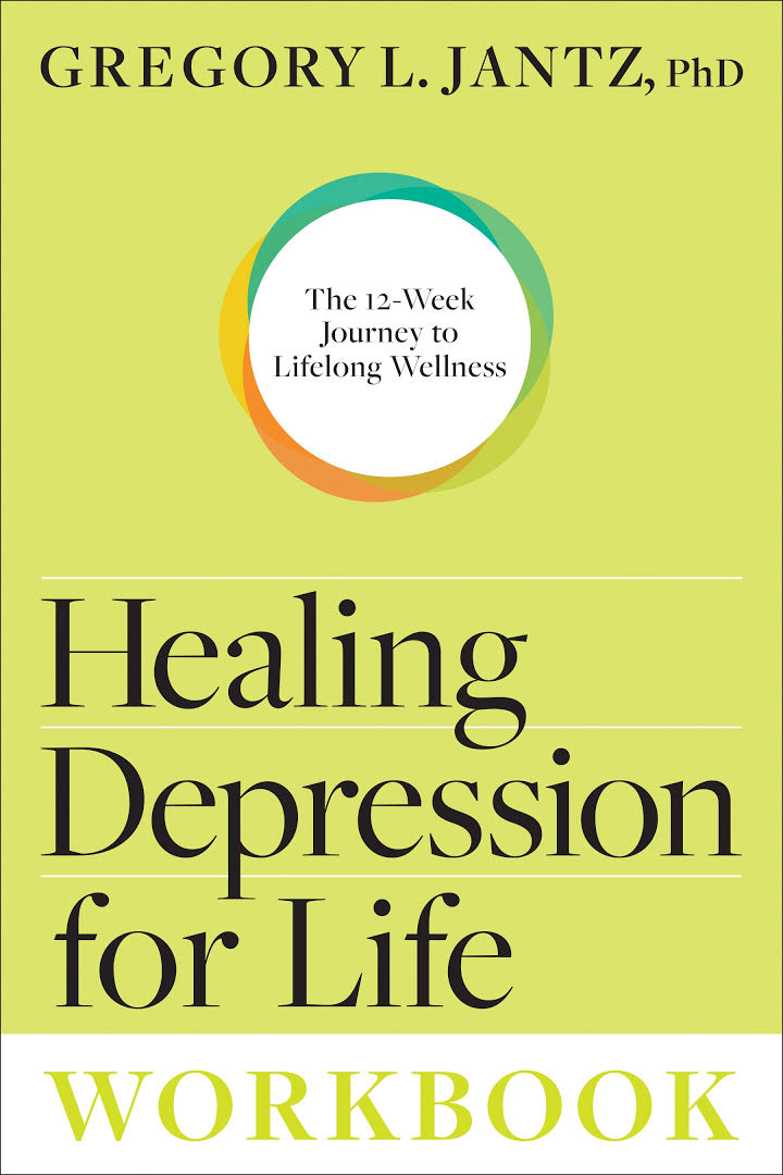 Healing Depression for Life Workbook