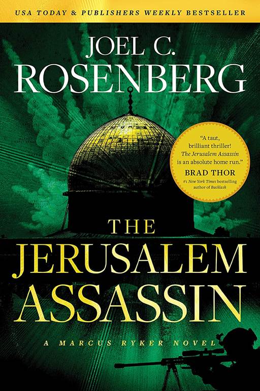 The Jerusalem Assassin: A Marcus Ryker Series Political and Military Action Thriller: (Book 3)