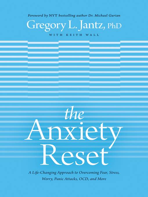 The Anxiety Reset