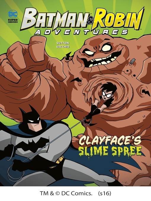 Clayface's Slime Spree