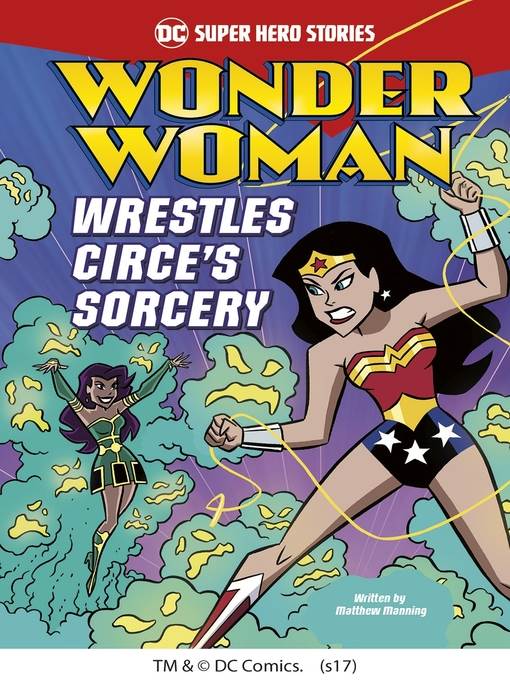 Wonder Woman Wrestles Circe's Sorcery