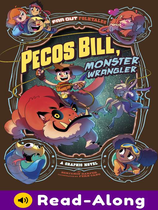 Pecos Bill, Monster Wrangler