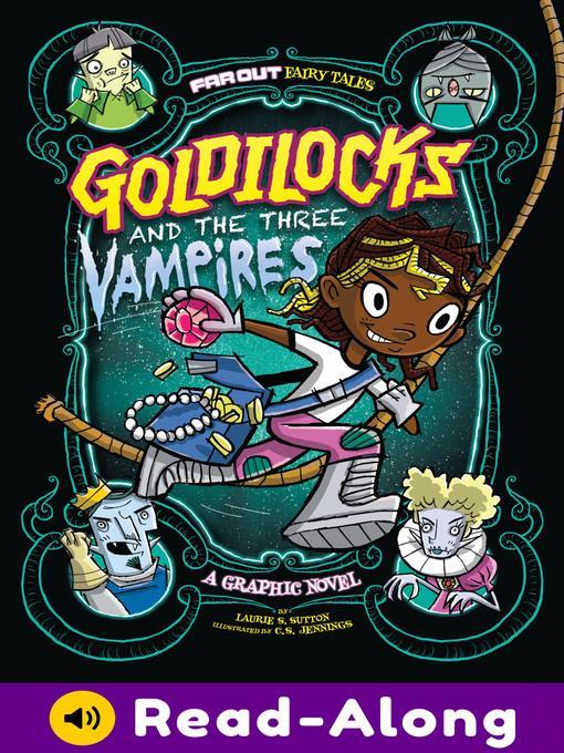 Goldilocks and the Three Vampires