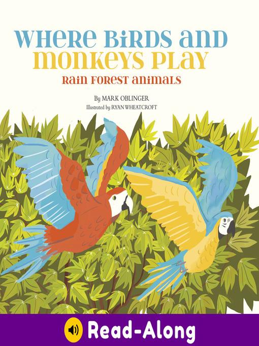 Where Birds and Monkeys Play