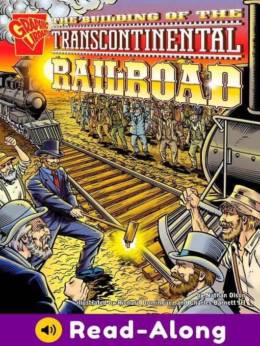 The Building of the Transcontinental Railroad