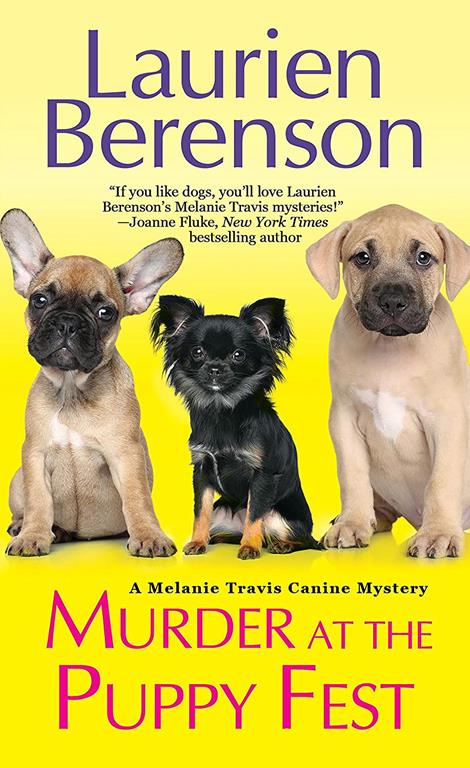 Murder at the Puppy Fest (A Melanie Travis Mystery)