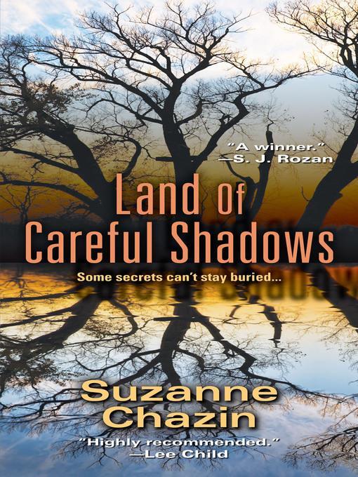 Land of Careful Shadows