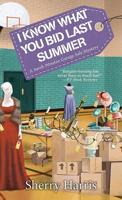 I Know What You Bid Last Summer (A Sarah W. Garage Sale Mystery)