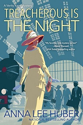 Treacherous Is the Night (A Verity Kent Mystery)