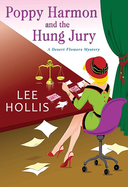Poppy Harmon and the Hung Jury (A Desert Flowers Mystery)
