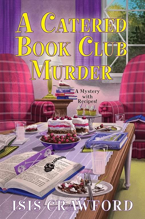 A Catered Book Club Murder (A Mystery With Recipes)