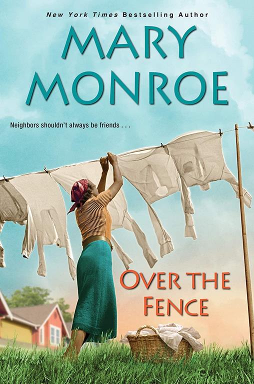 Over the Fence (The Neighbors Series)