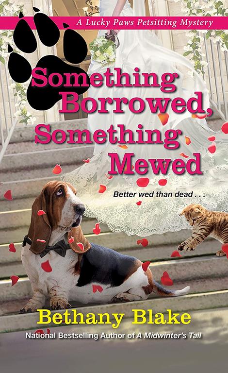 Something Borrowed, Something Mewed (Lucky Paws Petsitting Mystery)