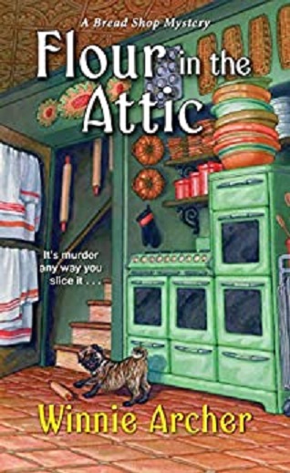 Flour in the Attic (A Bread Shop Mystery)