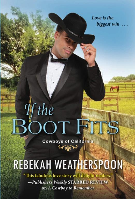 If the Boot Fits (Cowboys of California)