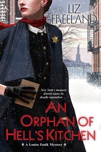 An Orphan of Hell&rsquo;s Kitchen (A Louise Faulk Mystery)