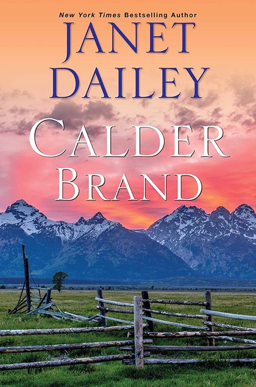 Calder Brand: A Beautifully Written Historical Romance Saga (The Calder Brand)