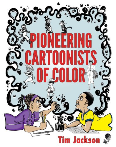 Pioneering Cartoonists of Color