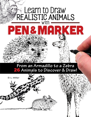 Learn to Draw Realistic Animals with Pen &amp; Marker