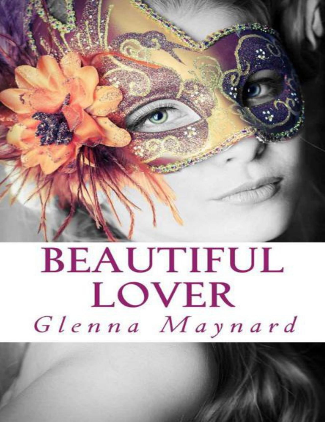 Beautiful Lover (The Masquerade Series) (Volume 3)