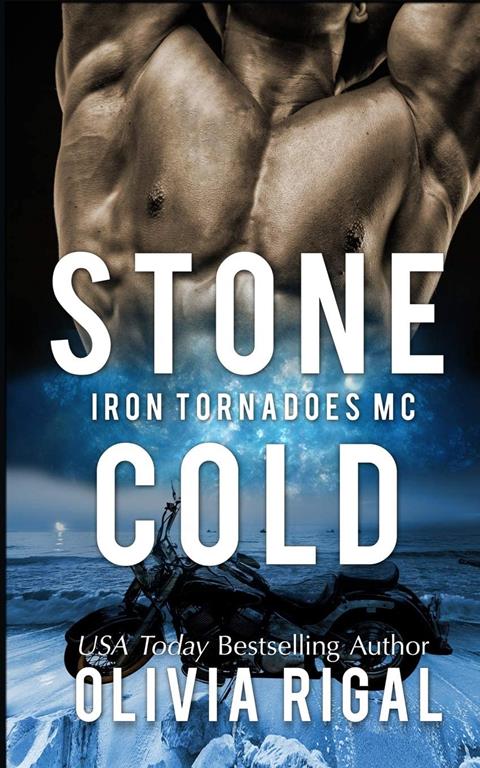 Stone Cold (The Iron Tornadoes MC) (Volume 1)