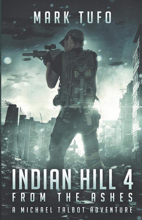 Indian Hill 4: From The Ashes