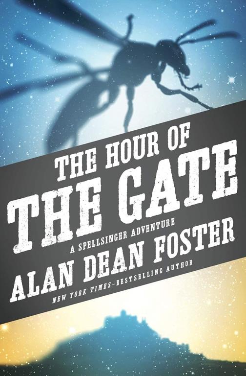 The Hour of the Gate (The Spellsinger Adventures, 2)