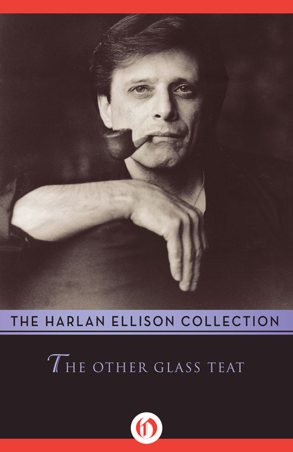 The Other Glass Teat