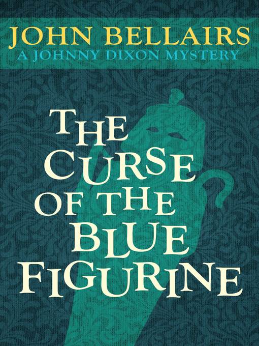 Curse of the Blue Figurine