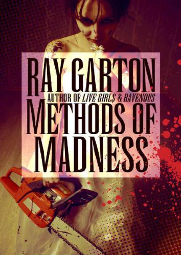 Methods of Madness