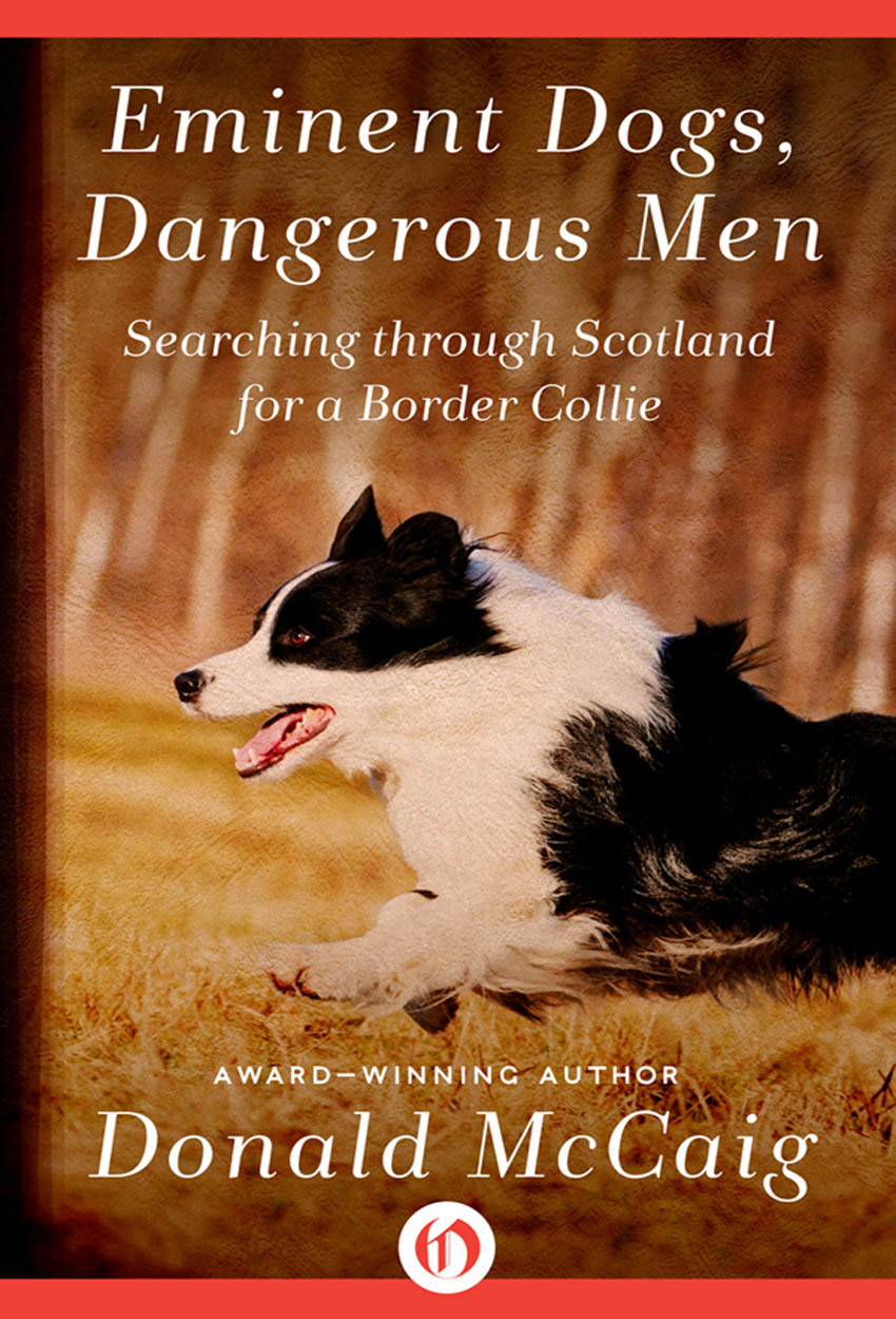 Eminent Dogs, Dangerous Men