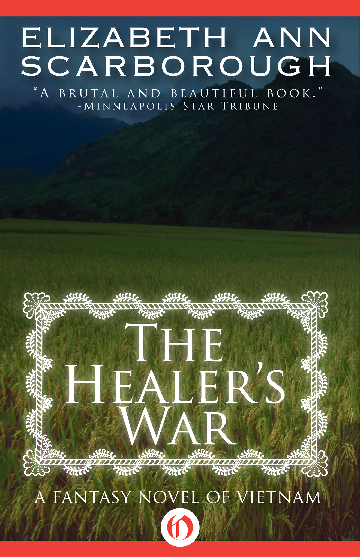 The Healer's War